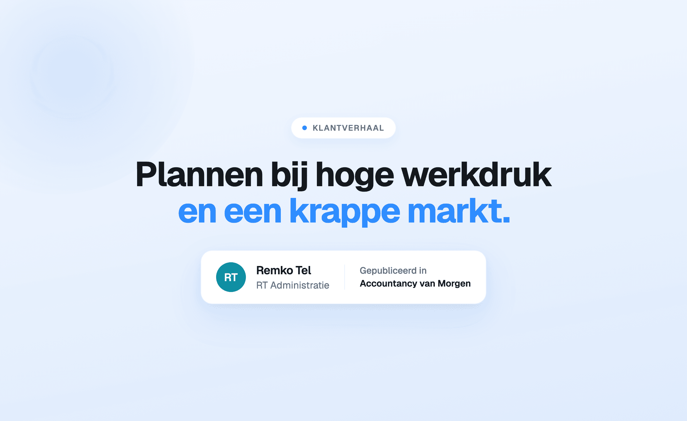 Customer story from RT Administratie about planning with Offsoo